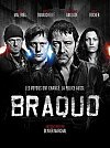 Braquo (Temporada 1)